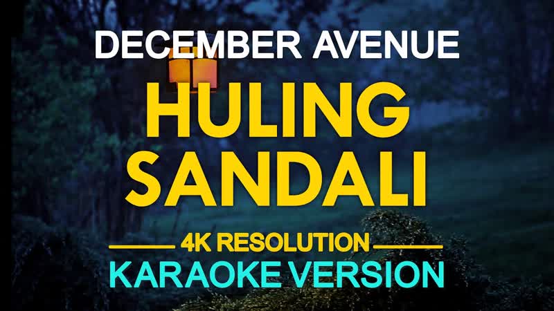 Huling Sandali ( Karaoke) December