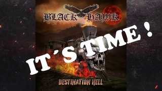 Black Hawk - Time - Official Lyricvideo 2020