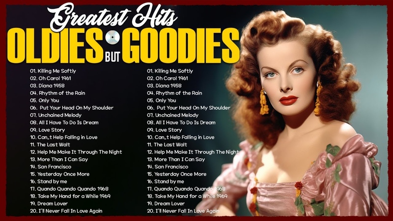 Best Of Oldies But Goodies 50s 60s 70s Classic Oldies Music of All Time Killing Me Softly,