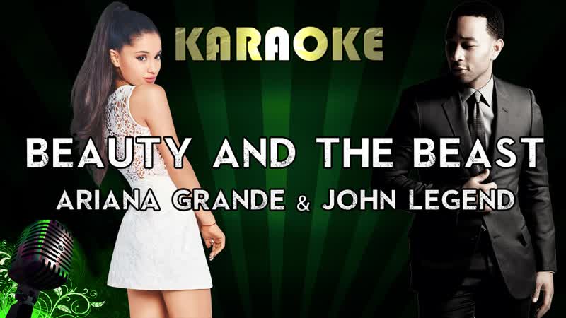 Ariana Grande, John Legend Beauty and the Beast ( Karaoke Instrumental), Lower Key