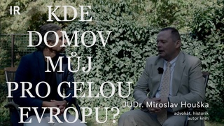 Příběh písně Kde domov můj | Miroslav Houška