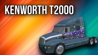 Kenworth T2000 / 18 Стальных колес: по дорогам Америки / 18 Wheels of Steel: AA