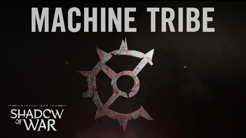 Official Shadow of War Machine Tribe