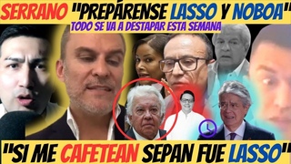 #Urgente Se destap TODO de LASSO - NOBOA - CARRERA | SERRANO Voy a CANTAR TODO Lasso