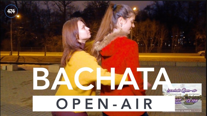 Bachata Open Air, 2021 MAR 29,