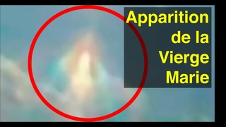 APPARITION DE LA VIERGE MARIE ...