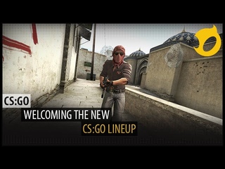 Welcoming The New CS:GO Lineup
