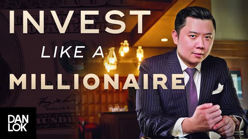 Understand Dan Loks Financial Journey How to Invest Like A Millionaire Ep.