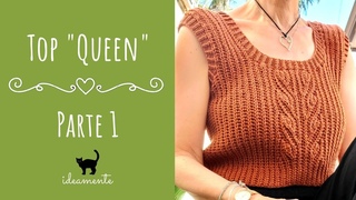 👑 TOP “QUEEN“ 👑 - PARTE 1 - Top uncinetto con punto brioche