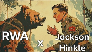 RWA x Jackson Hinkle: On Russia, US & Communism