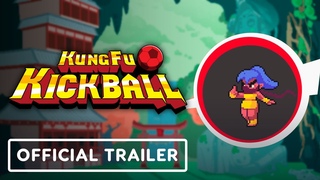 KungFu Kickball - Official v1.0 Release Date Trailer