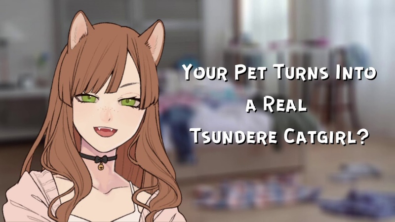 ASMR roleplay Cat turns into Tsundere Catgirl F4 A F4 M F4 F Neko cat girl