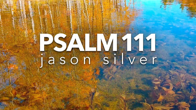 Psalm 111 Song Gods Wonderful