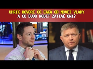 Uhrík hovorí čo čaká od novej vlády a čo budú robiť zatiaľ oni