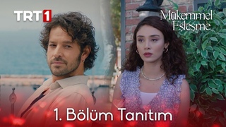 Mükemmel Eşleşme ilk bölümüyle 16 Temmuz Cumartesi ’de TRT 1’de!
