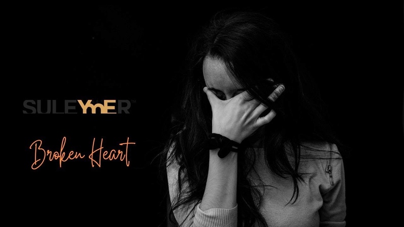 Suleymer Broken Heart ( Official Video