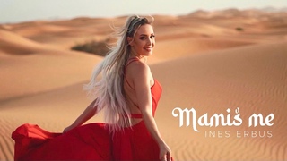 Ines Erbus - MAMI ME (Official video)