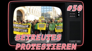 BETREUTES PROTESTIEREN - Mit Wilhelm-Domke Schulz