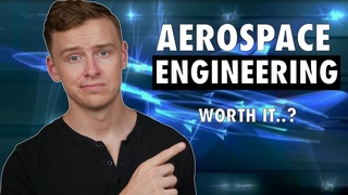 Is an Aerospace Engineering Degree Worth It