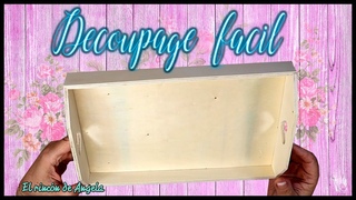DECOUPAGE FACIL PARA PRINCIPIANTES Bandeja decorada con DECOUPAGE