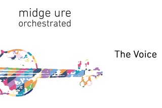 Midge Ure - The Voice (Orchestrated) (Official Audio)