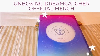 Unboxing Dream Catcher's Official Merch - First Impression and Testing