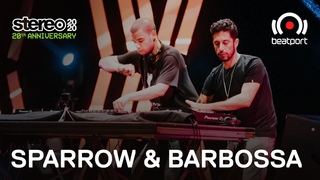 Sparrow & Barbossa DJ set - 20 Years: Stereo Productions Live | @beatport  Live