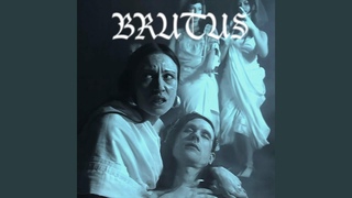 Brutus (Instrumental)