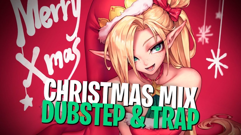 CHRISTMAS DUBSTEP TRAP MIX 2021 The best Christmas holiday party