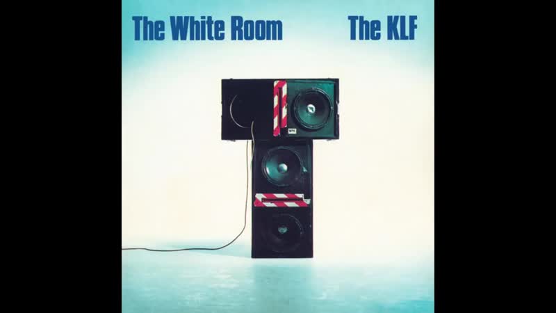 The KLF The White Room (1991) ( Full