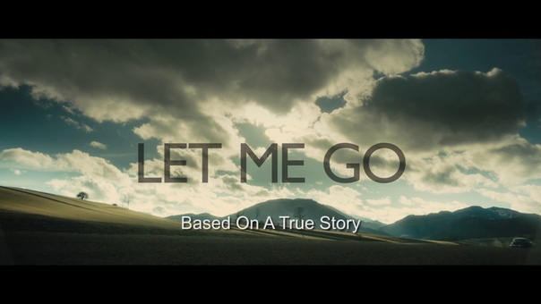 LET ME GO TEASER