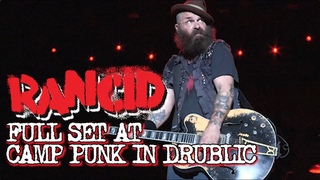 RANCID - FULL SET AT CAMP PUNK IN DRUBLIC 2018