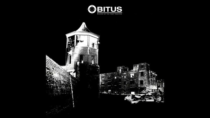 Obitus Slaves of the Vast Machine ( Full length : 2017) Hypnotic Dirge