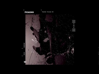 Pig&Dan - Wasted