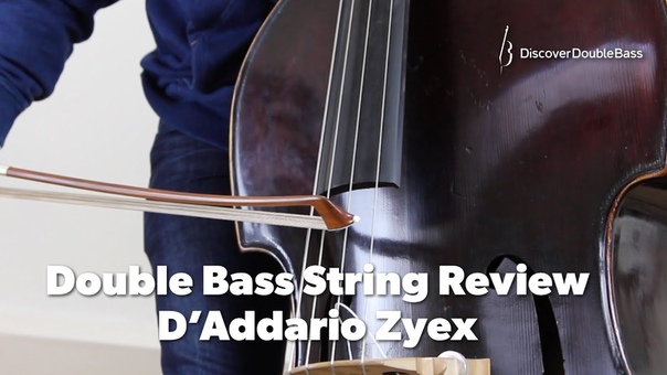 DAddario Zyex Double Bass String Review by Geoff Chalmers of Discover Double