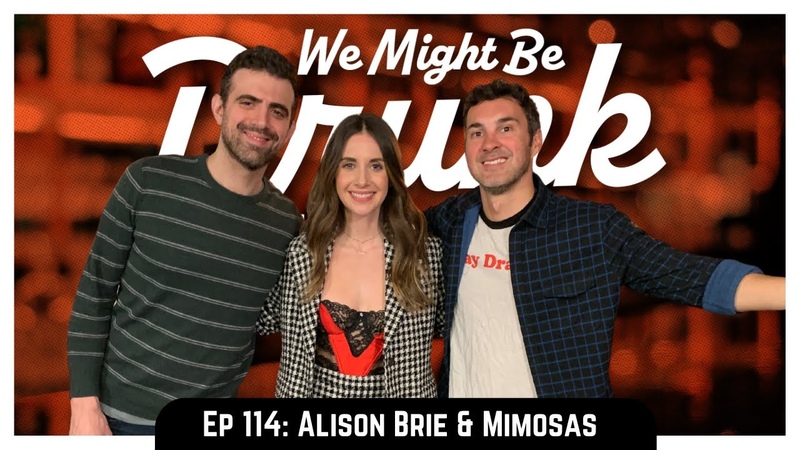 Ep 114: Alison Brie Mimosas Somebody I Used To