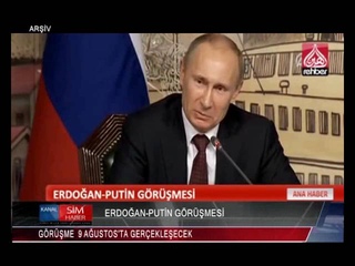 ERDOĞAN-PUTİN GÖRÜŞMESİ 9 AĞUSTOS’TA