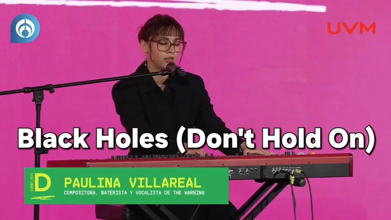 The Warning, PAU, , Black Holes ( Dont Hold